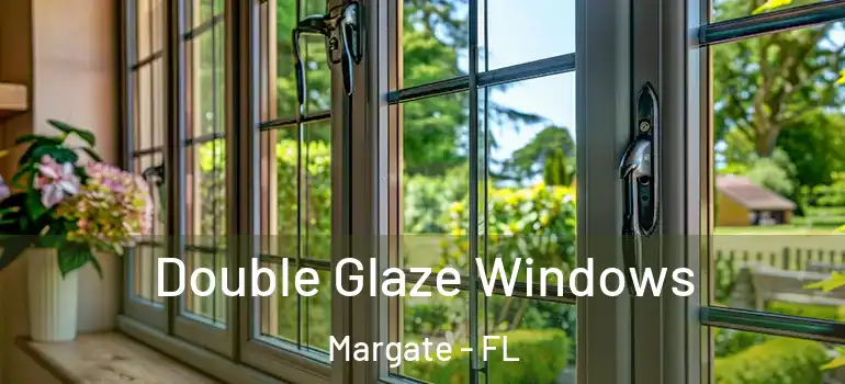  Double Glaze Windows Margate - FL