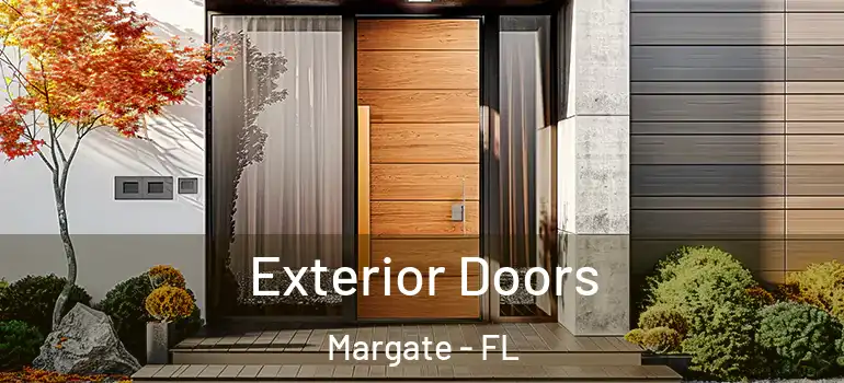  Exterior Doors Margate - FL