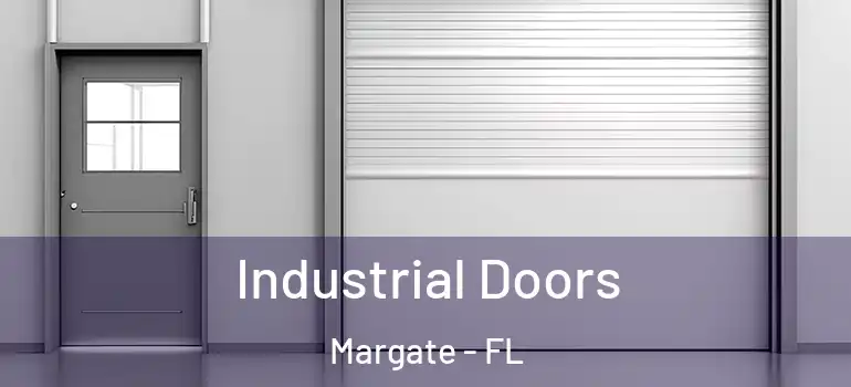  Industrial Doors Margate - FL
