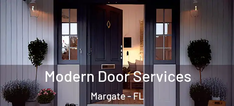  Modern Door Services Margate - FL